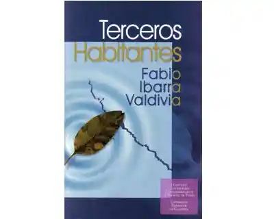 Terceros Habitantes - Fabio Ibarra Valdivia