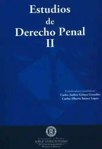 Estudios de derecho penal. Tomo I