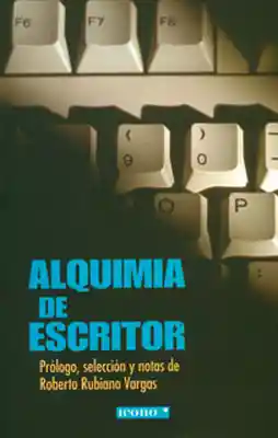 Alquimia de Escritor - Roberto Rubiano Vargas