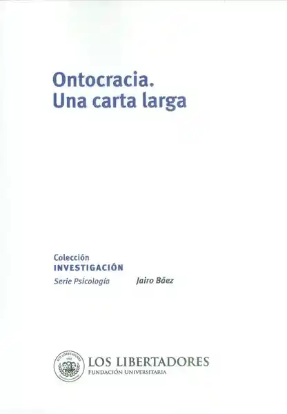 Ontocracia. Una Carta Larga