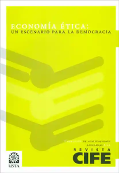 Economía Ética. Un Escenario Para la Democracia - VV.AA.
