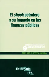 El Shock Petrolero - Amylkar D. Acosta Medina