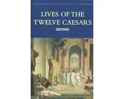 Lives Of The Twelve Caesars