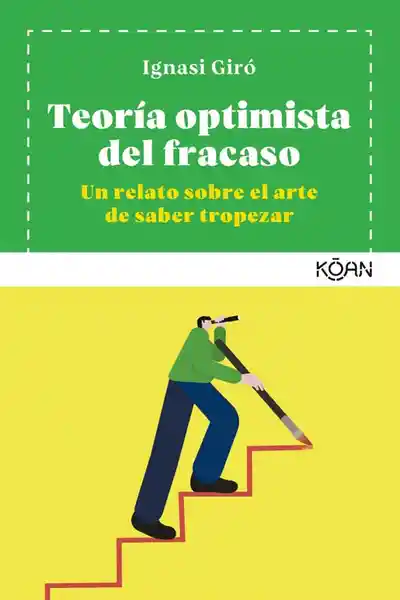 Teoría Optimista del Fracaso