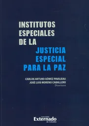 Institutos Especiales de la Justicia Especial Para la Paz