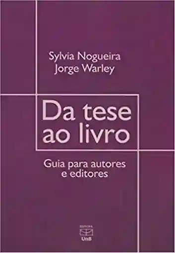 Da Tese Ao Livro - Sylvia Nogueira