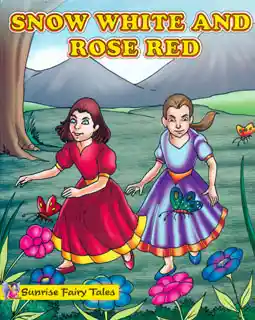 Snow White And Rose Red