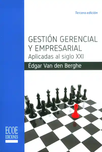 Gestión Gerencial y Empresarial - Édgar Van Den Berghe