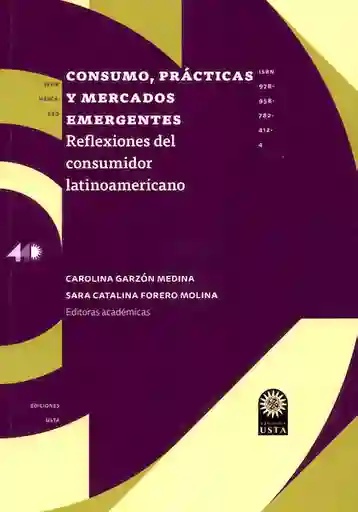Consumo, prácticas y mercadeos emergentes