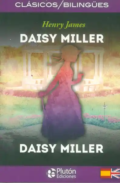 Daisy Miller. Daisy Miller - Henry James