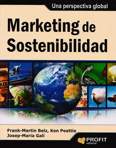 Marketing de Sostenibilidad. Una perspectiva global