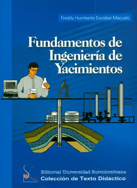 Fundamentos de Ingeniería de Yacimientos