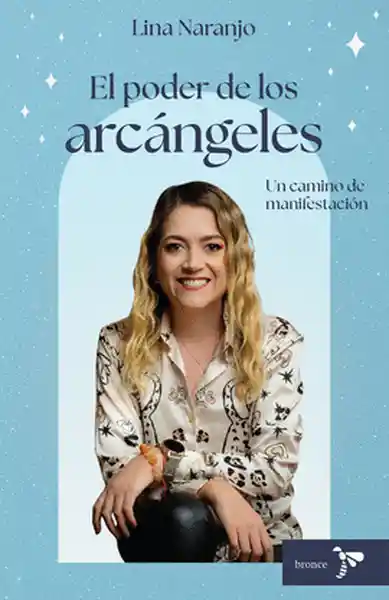 El Poder de Los Arcángeles - Naranjo Lina