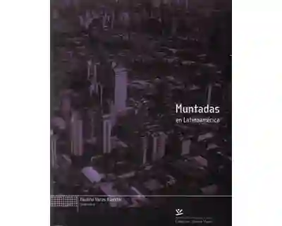 Muntadas en Latinoamérica
