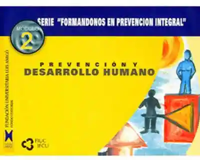 Serie Formándonos en Prevención Integral