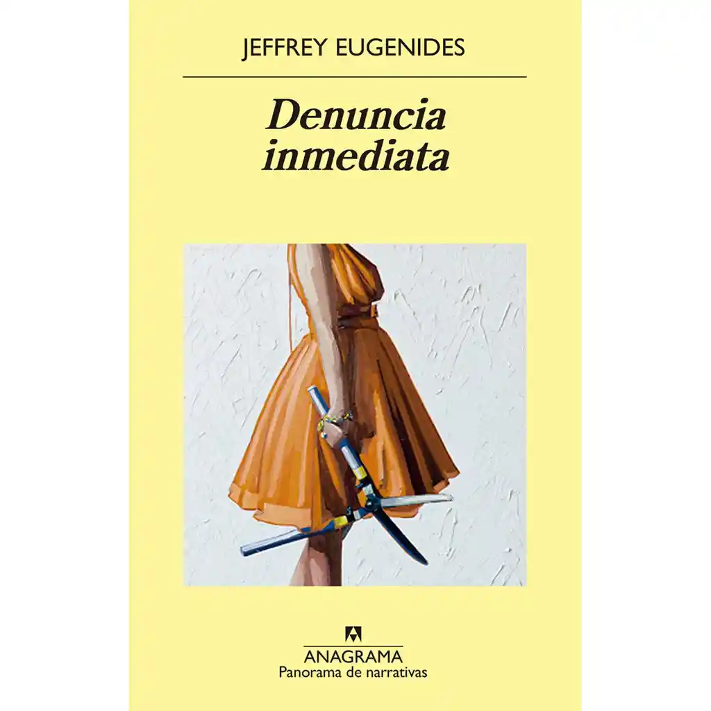 Denuncia Inmediata. Jeffrey Eugenides