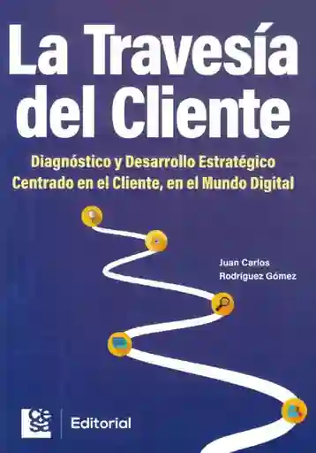 La Travesía Del Cliente