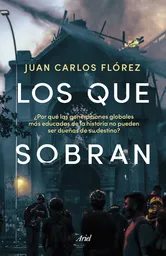 Los que Sobran - Juan Carlos Flórez 