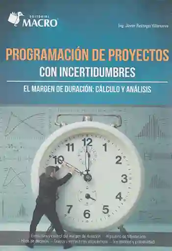 Programación de Proyectos Con Incertidumbres