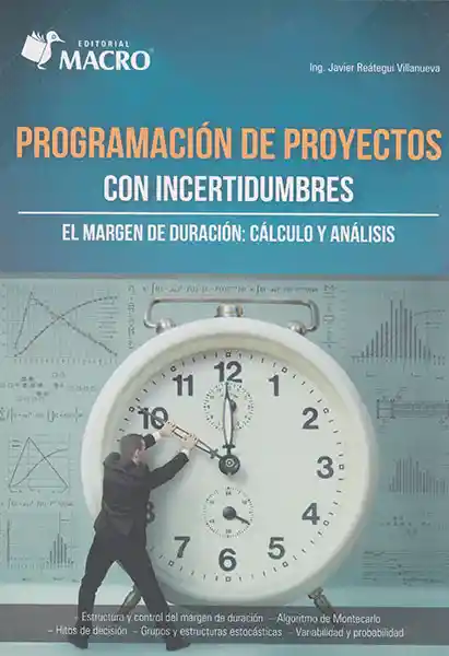 Programación de Proyectos Con Incertidumbres