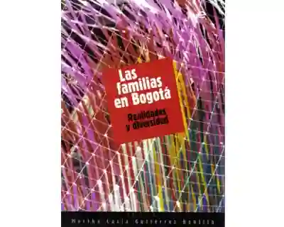 AdeS Las Familias En Bogota. Realid Y Diversidad