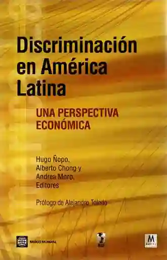 Discriminación en América Latina. Una Perspectiva Económica