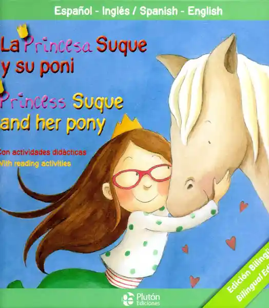 La princesa Suque y poni