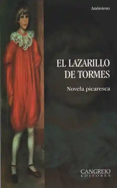El Lazarillo de Tormes - Anónimo