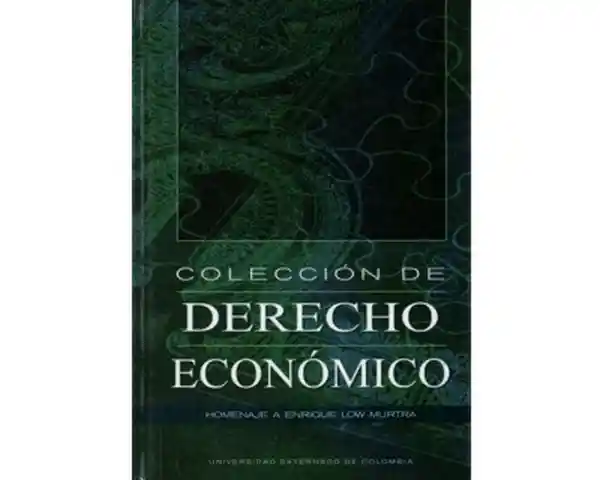 Derecho Económico. Tomo II