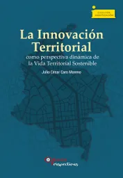 La Innovación Territorial - Caro Moreno Julio Cesar