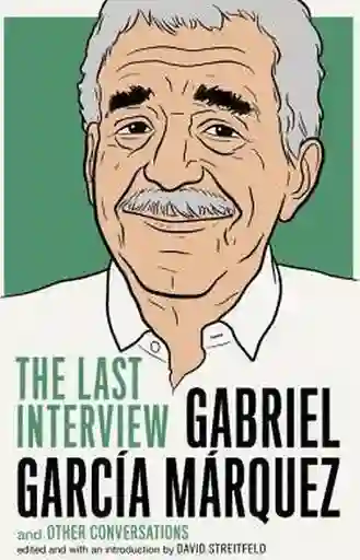The Last Interview And Other Conversations