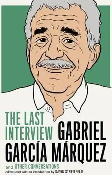 The Last Interview And Other Conversations