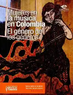 Mujeres en la Música en Colombia - VV.AA