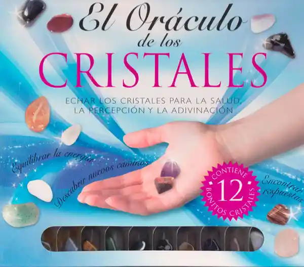 El Oraculo de Los Cristales: Echar Los Cristales