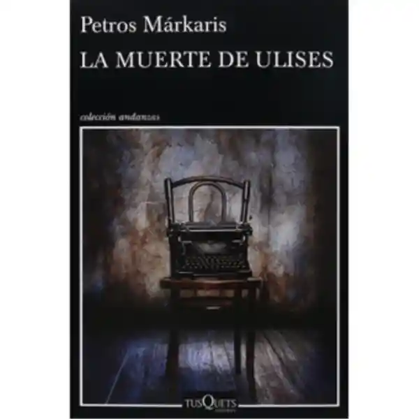 La muerte de Ulises / Petros Márkaris