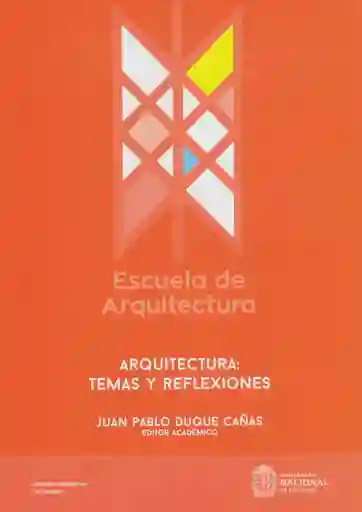 Arquitectura Temas y Reflexiones