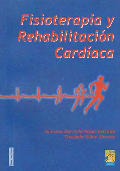 Fisioterapia y Rehabilitación Cardiaca