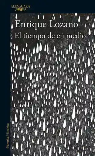 El Tiempo de en Medio