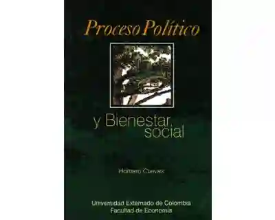 Proceso Político y Bienestar Social