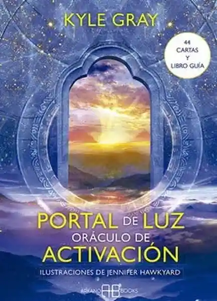 Portal de Luz. Oráculo de Activación - Gray Kyle
