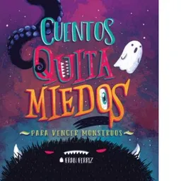 Cuentos Quitamiedos
