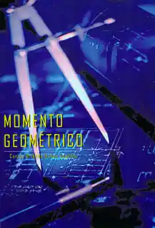 Momento Geométrico - Carlos Orlando Ochoa Castillo