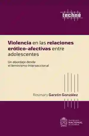 Violencia en Las Relaciones Eróticoafectivas Entre Adolescentes