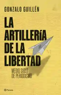 La Artillería de La Libertad