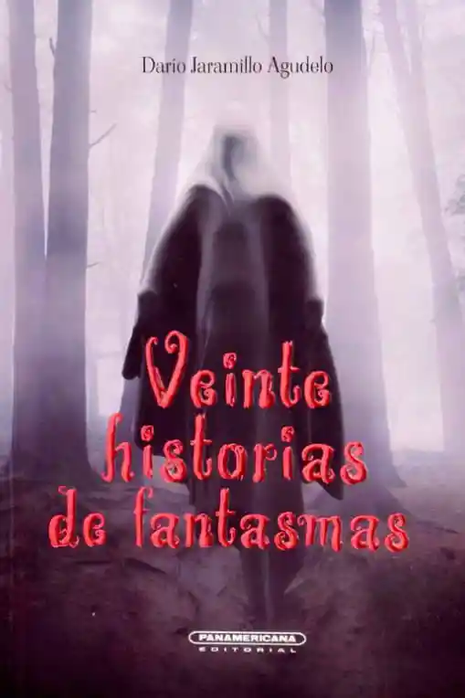 Veinte Historias de Fantasmas