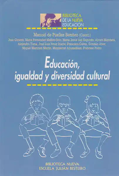 Educación Igualdad y Diversidad Cultural