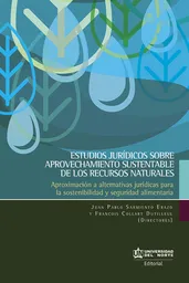 Estudios Jurídicos Sobre Aprovechamiento Sustentable - VV.AA