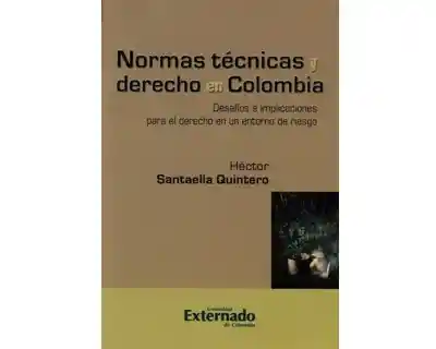 Normas Técnicas y Derecho en Colombia