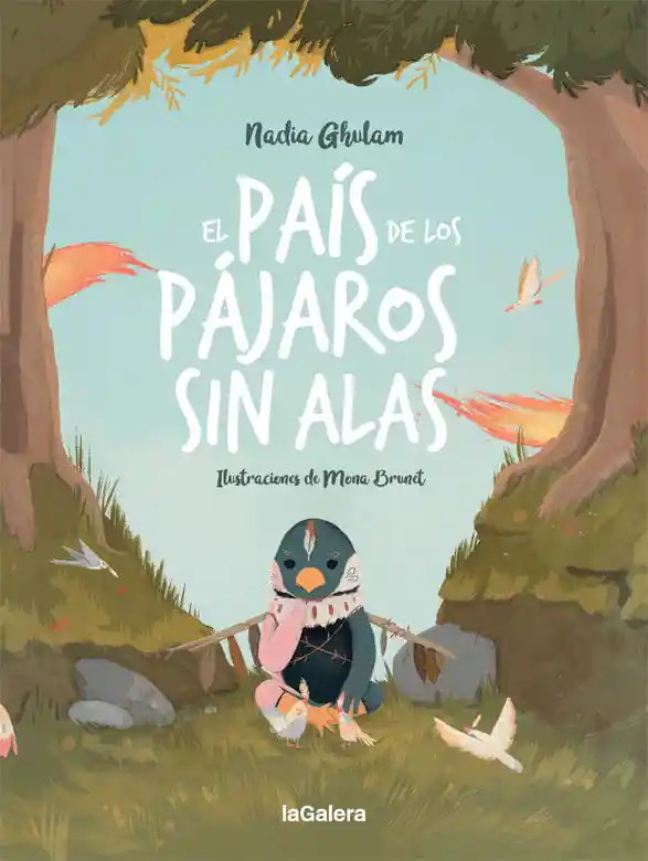 El Pais de Los Pajaros Sin Alas