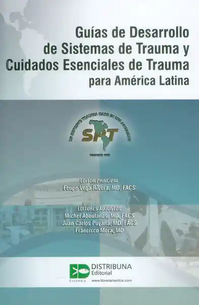 Guías de Desarrollo de Sistemas de Trauma y Cuidados Esenciales